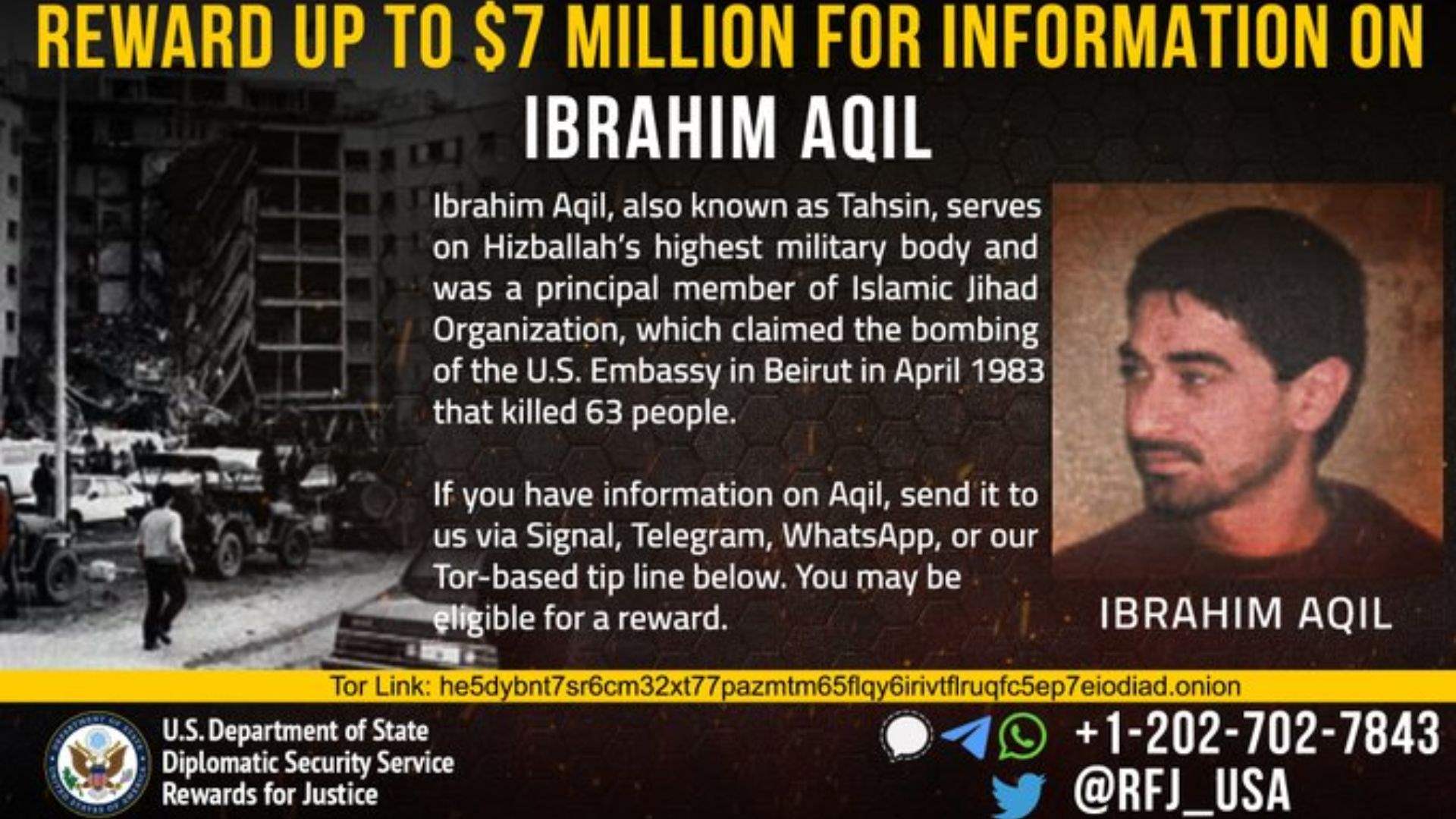 US State Department Rewards for Justice Program offers reward of up to $7 Million for Information on Ibrahim Aqil  