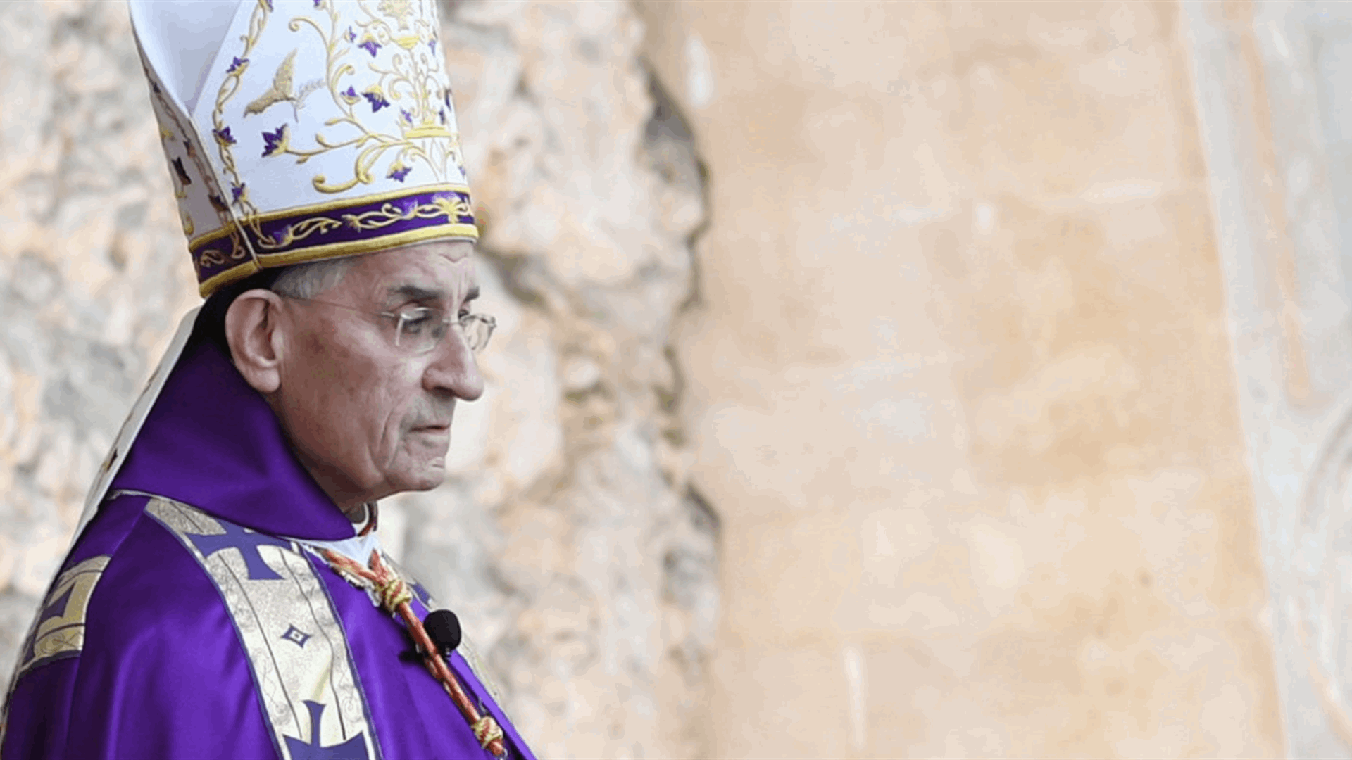 Patriarch Al-Rahi urges UN Resolutions&#39; implementation, election of a President with integrity