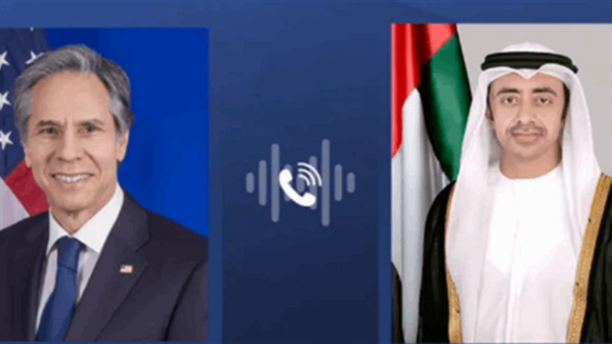 وزير خارجية الإمارات: ندعم المساعي الأميركية للتوصل لوقف مستدام لإطلاق النار بغزة