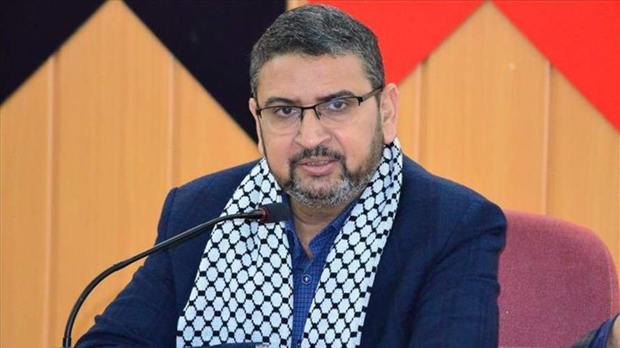 أبو زهري: حماس ستتعامل إيجابيا مع أي اقتراح لوقف إطلاق النار الدائم والانسحاب الإسرائيلي الكامل