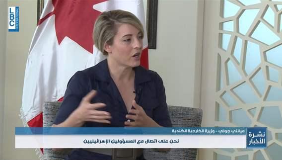 Exclusive LBCI interview: Canadian FM urges ceasefire and Resolution 1701 adherence in Lebanon talks, discusses Canadian support for LAF, UNIFIL